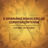 II Seminário Brasileiro de Corrosão Interna