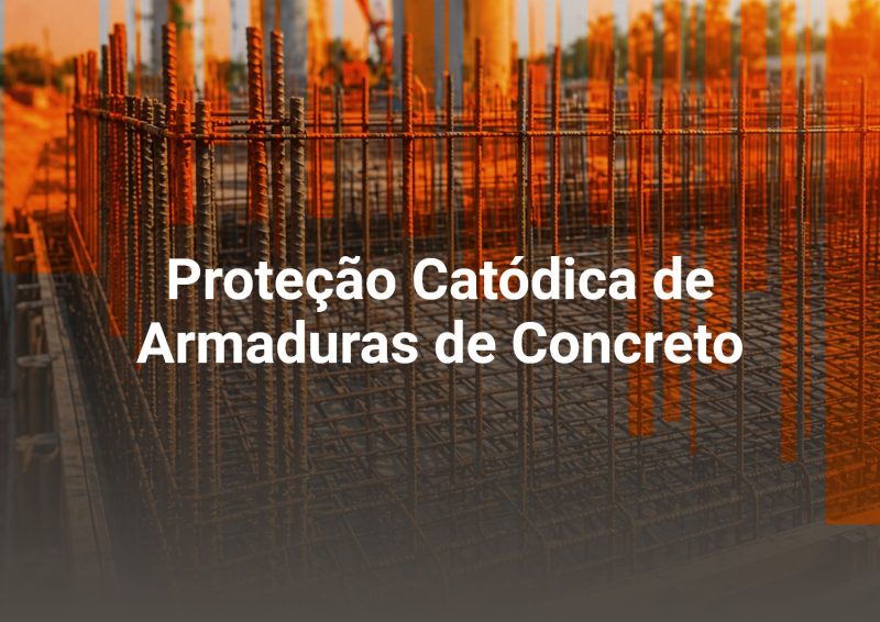 Proteção Catódica de Armaduras de Concreto - Minievento